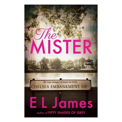 The Mister - E L James