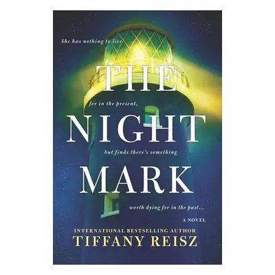 The Night Mark - Tiffany Reisz