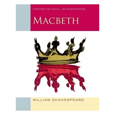 Macbeth - William Shakespeare