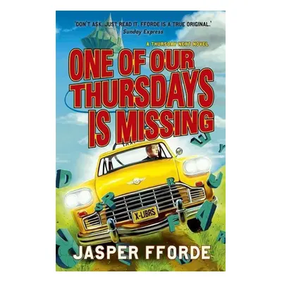 One of our Thursdays is Missing - Jasper Fforde