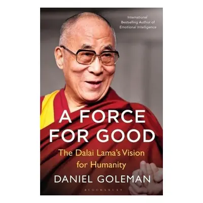 A Force for Good - Daniel Goleman