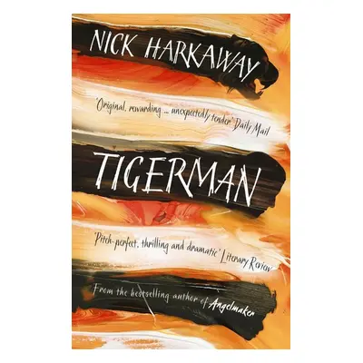 Tigerman - Nick Harkaway