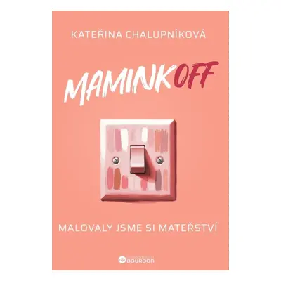 MaminkOFF - Kateřina Chalupníková