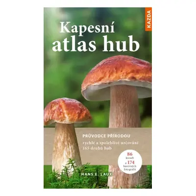 Kapesní atlas hub - Hans E. Laux