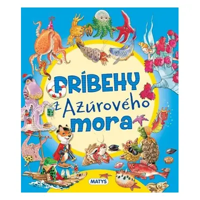 Príbehy z Azúrového mora - Silvia Barčák