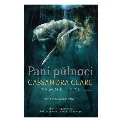 Paní půlnoci - Cassandra Clare