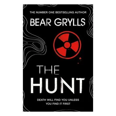 Bear Grylls: The Hunt - Bear Grylls