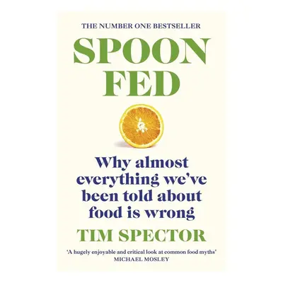 Spoon-Fed - Tim Spector