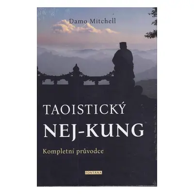 Taoistický NEJ-KUNG - Damo Mitchell