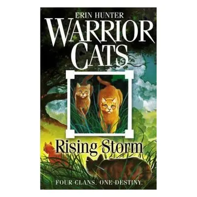 Warrior Cats: Rising Storm - Erin Hunterová