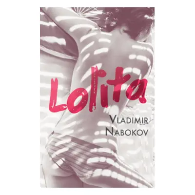 Lolita - Vladimir Nabokov