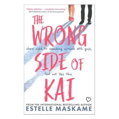 The Wrong Side of Kai - Estelle Maskame