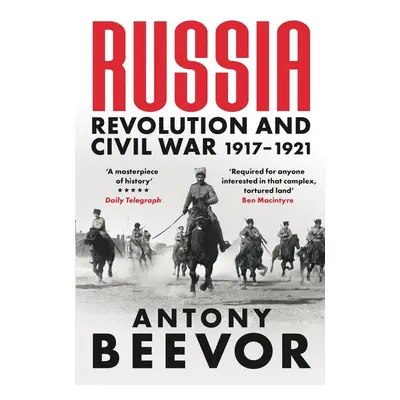 Russia - Antony Beevor