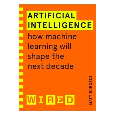 Artificial Intelligence (WIRED guides) - Autor Neuveden