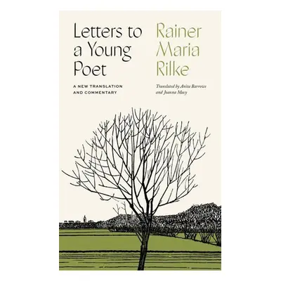 Letters to a Young Poet - Rainer Maria Rilke