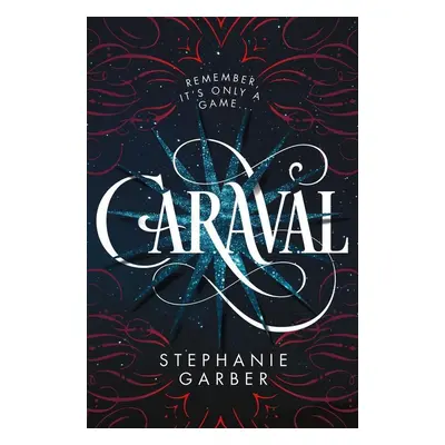 Caraval - Stephanie Garber