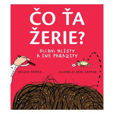 Čo ťa žerie - Nicola Davies