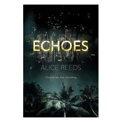 Echoes - Alice Reeds