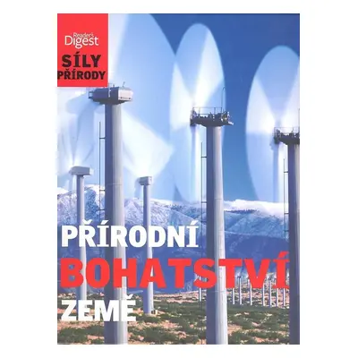 Přírodní bohatství Země - Celia Coyne