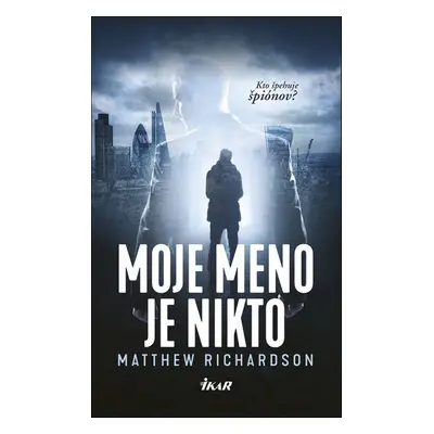 Moje meno je Nikto - Matthew Richardson