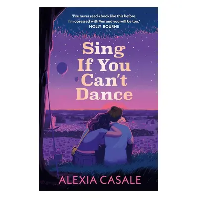 Sing If You Can't Dance - Alexia Casale