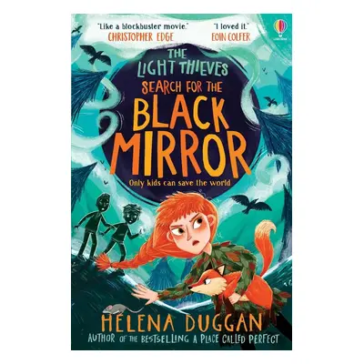 The Light Thieves: Search for the Black Mirror - Helena Duggan