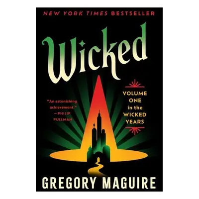 Wicked - Gregory Maguire