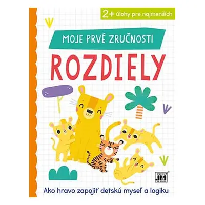 Moje prvé zručnosti Rozdiely - Autor Neuveden