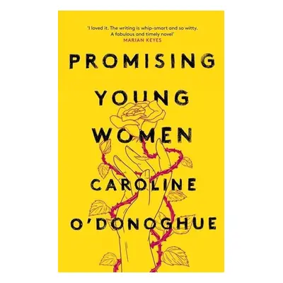 Promising Young Women - Caroline O'Donoghue