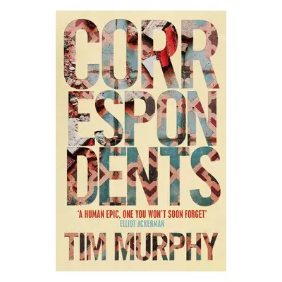 Correspondents - Tim Murphy