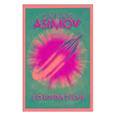 Foundation - Isaac Asimov