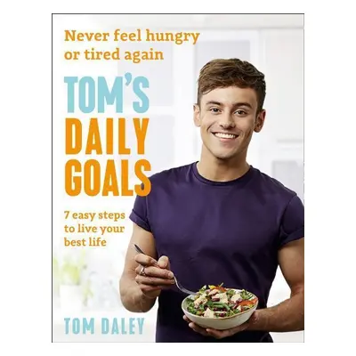 Tom's Daily Goals - Tom Daley