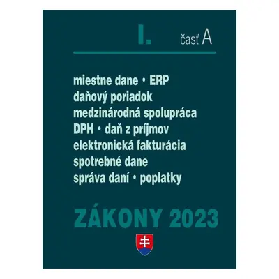 Zákony I-A/2023 – daňové zákony - Autor Neuveden