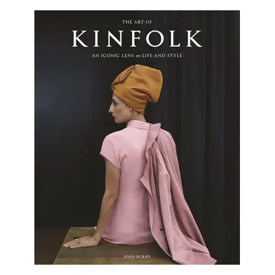 The Art of Kinfolk - John Burnside