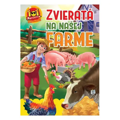 Zvieratá na našej farme - Autor Neuveden