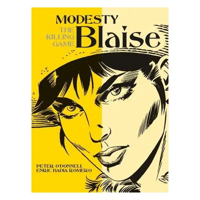 Modesty Blaise - The Killing Game - Peter O'Donnell