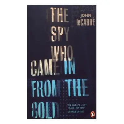 The Spy Who Came in from the Cold - John le Carré