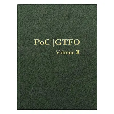 PoC or GTFO, Volume 2 - Manul Laphroaig