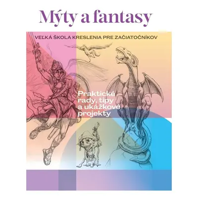 Mýty a fantasy - Janka Jurečková