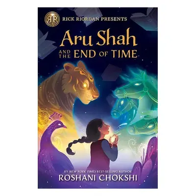 Aru Shah and the End of Time - Roshani Chokshi