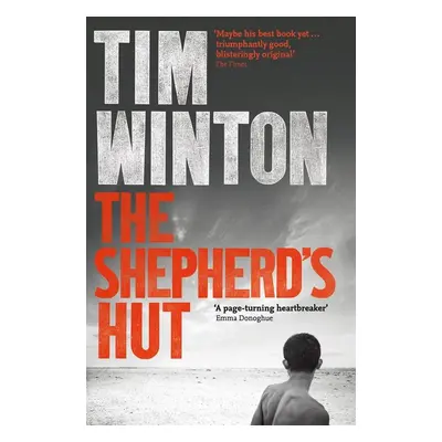 The Shepherd's Hut - Tim Winton