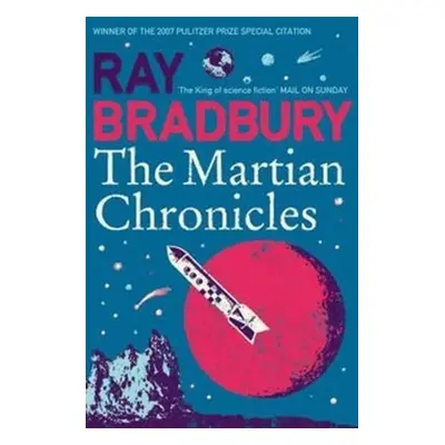 The Martian Chronicles - Ray Bradbury