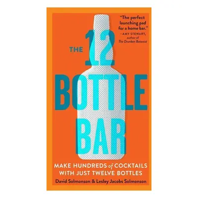 The 12-Bottle Bar - Autor Neuveden