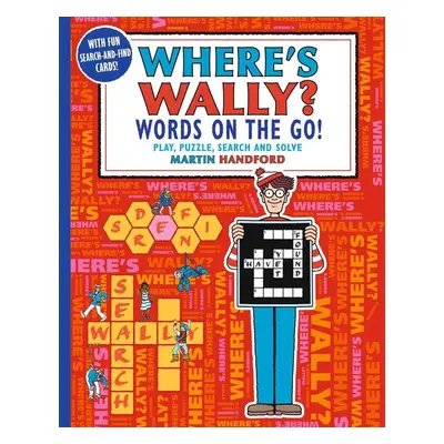 Where's Wally? Words on the Go! Play, Puzzle, Search and Solve - Martin Handford