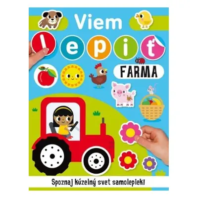 Viem lepiť Farma - Autor Neuveden