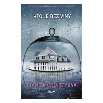 Kto je bez viny - Liane Moriarty