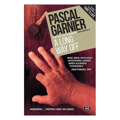 A Long Way Off - Pascal Garnier