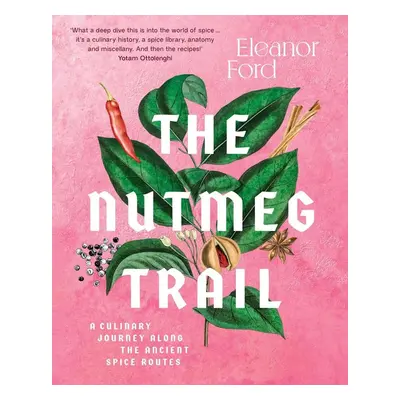 The Nutmeg Trail - Eleanor Ford