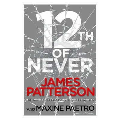 12th of Never - James Patterson