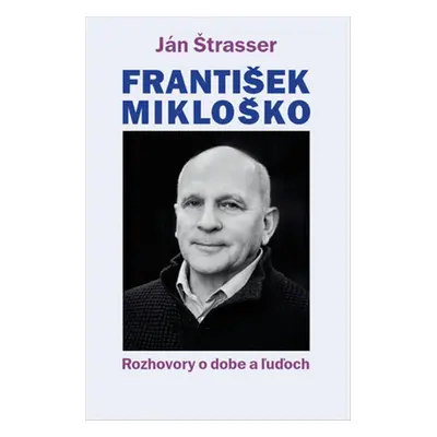 František Mikloško - Ján Štrasser